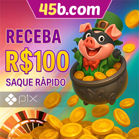 45b.com Ganhe R$ 100,00 Gratis